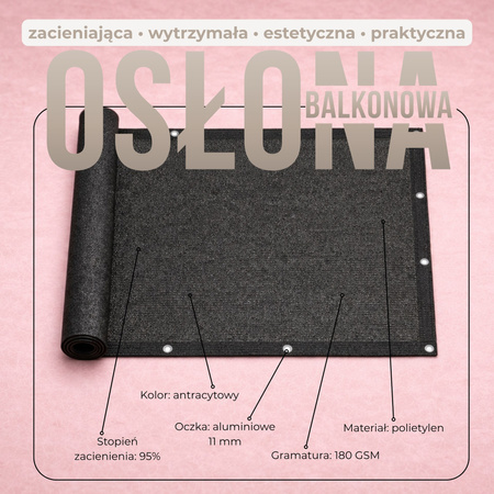 Osłona na balkon 1x7 m maskująca mata balkonowa zacieniająca 95% z opaskami antracyt